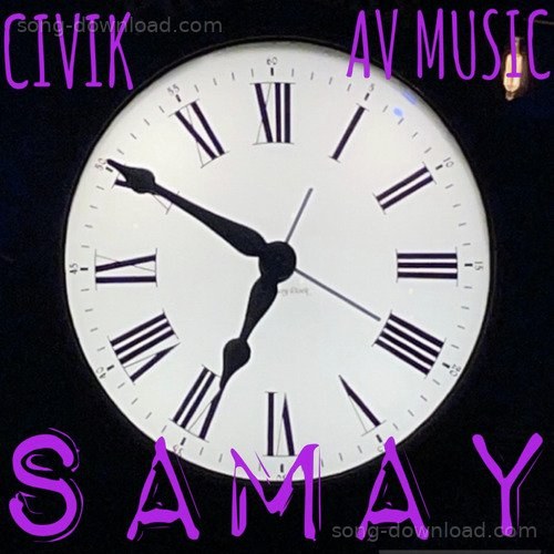 Samay Civik MP3 Download